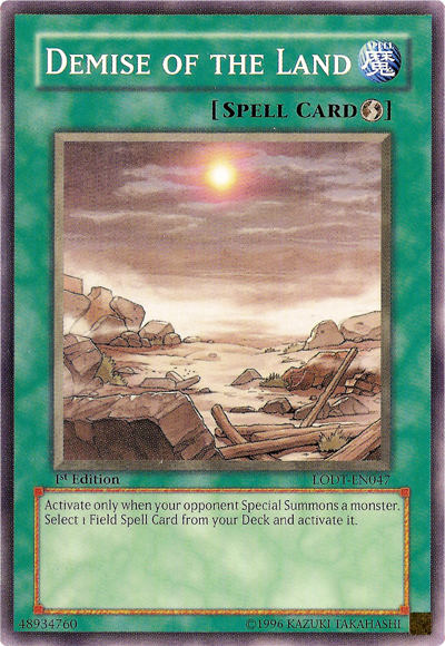 yugioh land cards Demise of the Land [LODT-EN047] Common