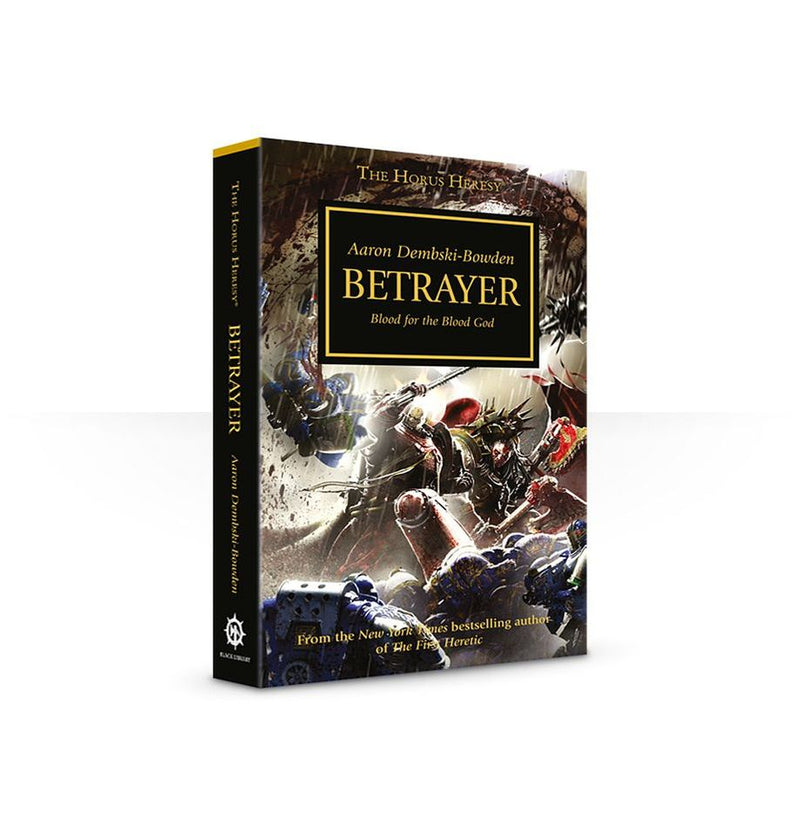 Betrayer The Horus Heresy Book 24
