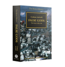 False Gods The Horus Heresy Book 2