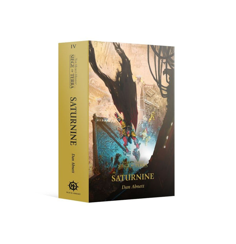 Saturnine The Horus Heresy: Siege Of Terra Book 4