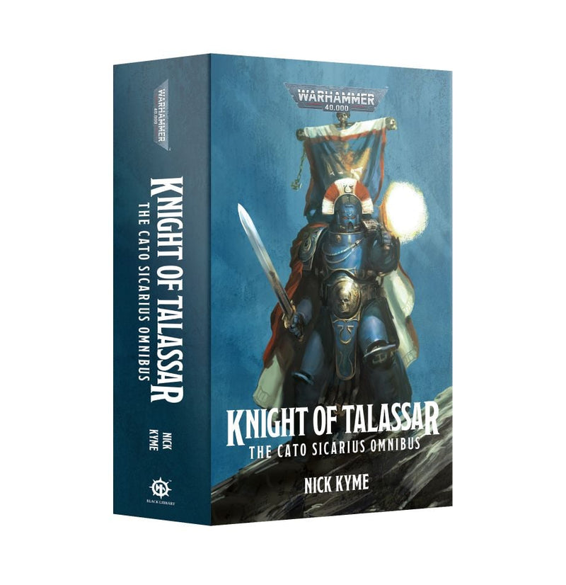 Knight Of Talassar: The Cato Sicarius Omnibus