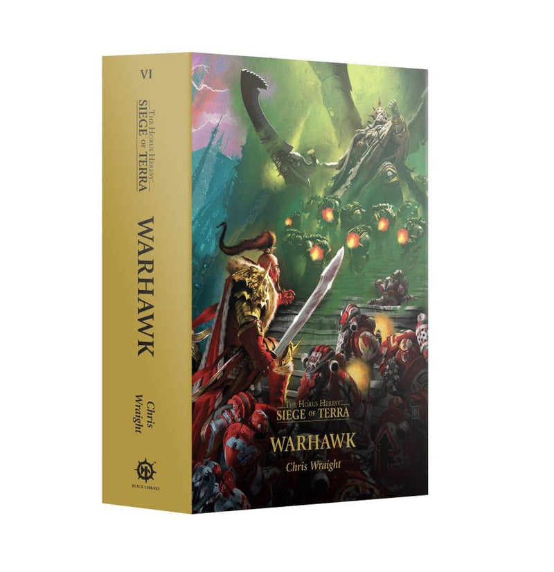 Warhawk The Horus Heresy: Siege Of Terra Book 6