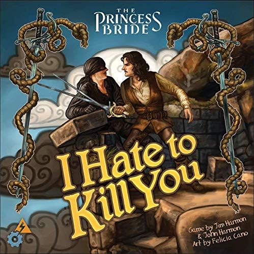 The Princess Bride: I Hate to Kill You