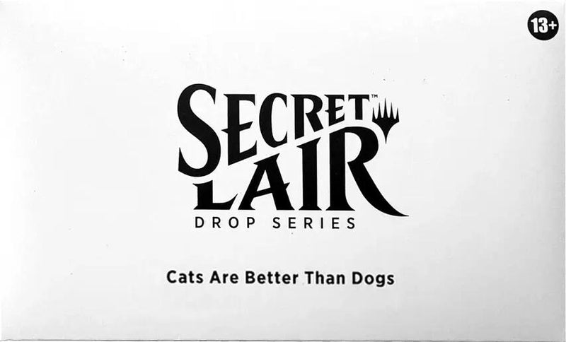 Secret Lair Drop: Cats Are Better Than Dogs (Non-Foil Edition)