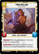 Depa Billaba - A Higher Purpose (701) (Foil) (701) [Legends of the Force]