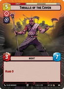 Thralls of the Coven (876) (Hyperspace Foil) (876) [Legends of the Force]