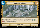 Partisan Hideout // Shield (30 // T03) (30 // T03) [A Lawless Time]