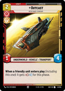 Outcast - Mercenary Starship (41/264) (41/264) [Ashes of the Empire]