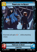 Pointless to Resist (54/264) (54/264) [Ashes of the Empire]