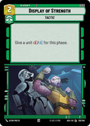 Display of Strength (136/264) (136/264) [Ashes of the Empire]
