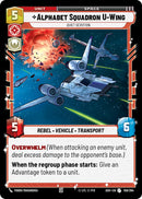 Alphabet Squadron U-Wing - Quiet Devotion (159/264) (159/264) [Ashes of the Empire]