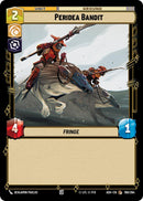 Peridea Bandit (190/264) (190/264) [Ashes of the Empire]