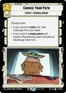 Choose Your Path (257/264) (257/264) [Ashes of the Empire]
