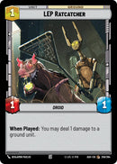 LEP Ratcatcher (259/264) (259/264) [Ashes of the Empire]