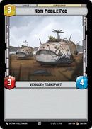 Noti Mobile Pod (261/264) (261/264) [Ashes of the Empire]