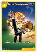 Image for Butter Squid Cookie (BS9-028) [A Game of Truth and Deceit] - CookieRun: Braverse TCG
