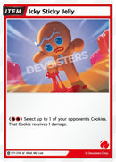 Image for Icky Sticky Jelly (ST1-016) [Starter Deck Assortment 1] - CookieRun: Braverse TCG