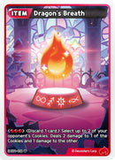 Image for Dragon's Breath (ST6-016) [Starter Deck Assortment 2: Legendary Cookie] - CookieRun: Braverse TCG