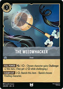 The Weedwhacker (205/204) [Attack of the Vine!]