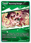 Image for Burning Dough (BS10-064) [The Dark Enchantress War] - CookieRun: Braverse TCG