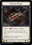 Humour Plunge [AMO002] (Armory Deck: Dr. Mortimer, Blight of the Pits)  Rainbow Foil
