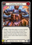 Crushing Headache (Red) [IAR244] (Usurp the Shadow Throne)