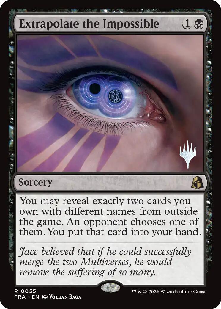 Extrapolate the Impossible [Reality Fracture Promos]