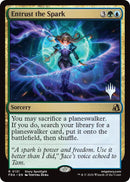 Entrust the Spark [Reality Fracture Promos]