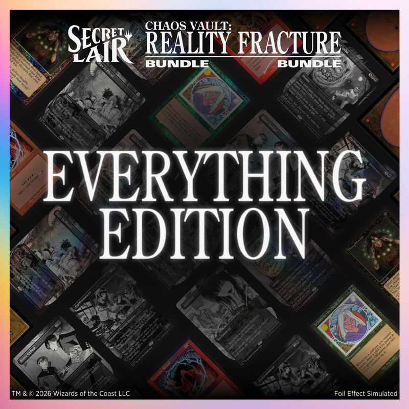 Secret Lair Chaos Vault: Reality Fracture Secret Lair Bundle Everything Edition