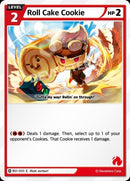 Roll Cake Cookie (BS1-005) (C) [Brave Beginning]