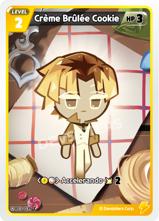 Creme Brulee Cookie (BS3-039) (C) [Age of Heroes and Kingdoms]