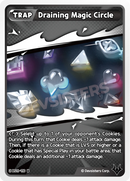 Image for Draining Magic Circle (BS11-110) [The Dark Enchantress War] - CookieRun: Braverse TCG