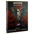 80-55 Warhammer Age of Sigmar: Dawnbringers: Book V Shadow of The Crone