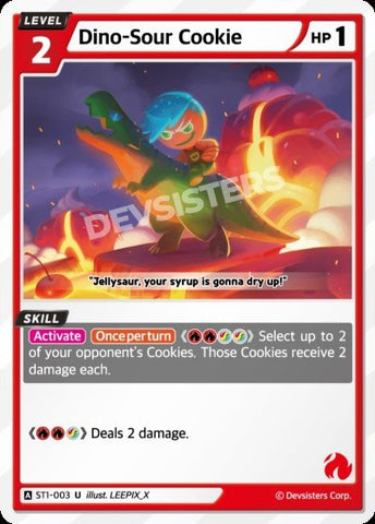 Dino-Sour Cookie (ST1-003) (U) [Starter Deck]
