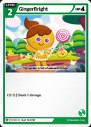GingerBright (ST3-003) (C) [Starter Deck]