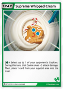 Supreme Whipped Cream (ST3-019) (U) [Starter Deck]