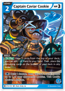 Captain Caviar Cookie (ST4-013) (SR) [Starter Deck]