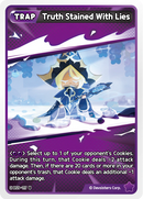 Image for Truth Stained With Lies (BS9-117) [A Game of Truth and Deceit] - CookieRun: Braverse TCG
