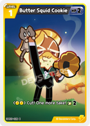 Image for Butter Squid Cookie (BS9-028) [A Game of Truth and Deceit] - CookieRun: Braverse TCG
