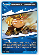 Image for Destruction of a Pastless Future (BS6-085) [Operation Timeguard] - CookieRun: Braverse TCG