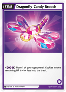 Image for Dragonfly Candy Brooch (ST5-018) [Starter Deck PURPLE] - CookieRun: Braverse TCG