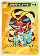 Image for Centipede Cookie (BS8-033) [Land of Fire & Ruin, Realm of Apathy] - CookieRun: Braverse TCG