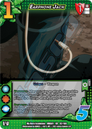 Earphone Jack [Series 1 XR Unlimited]